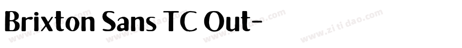 Brixton Sans TC Out字体转换